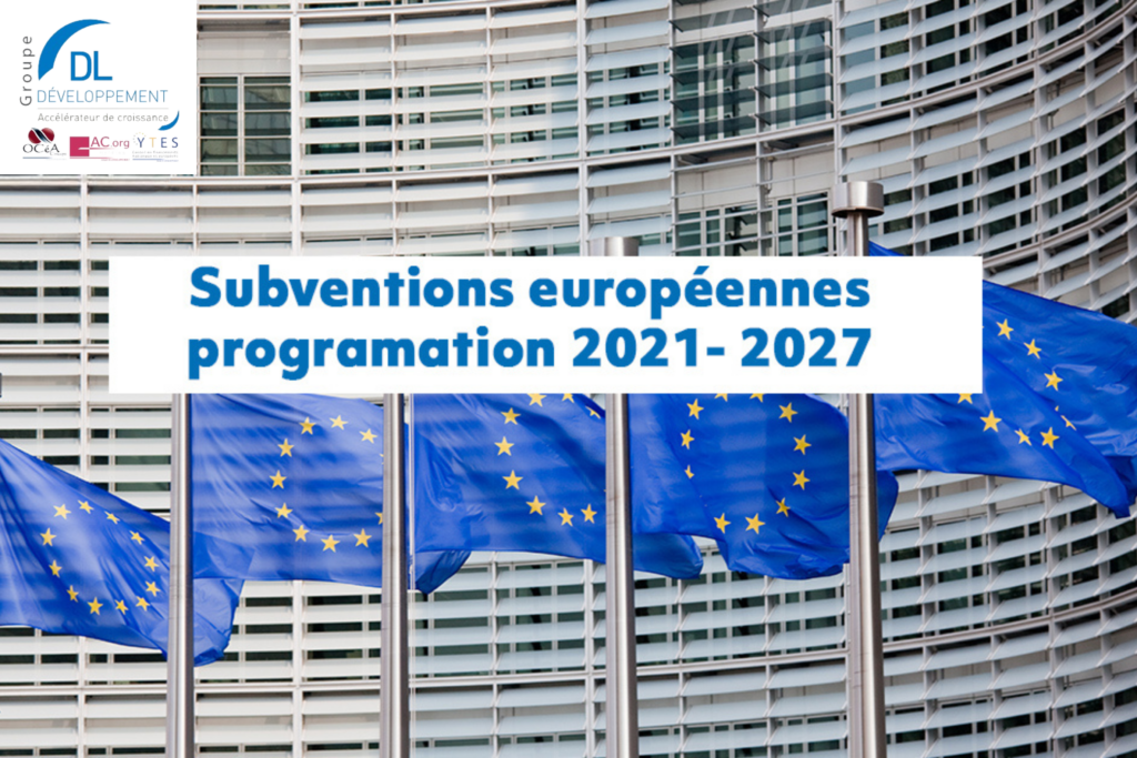 Subventions européennes programmation 2021-2027