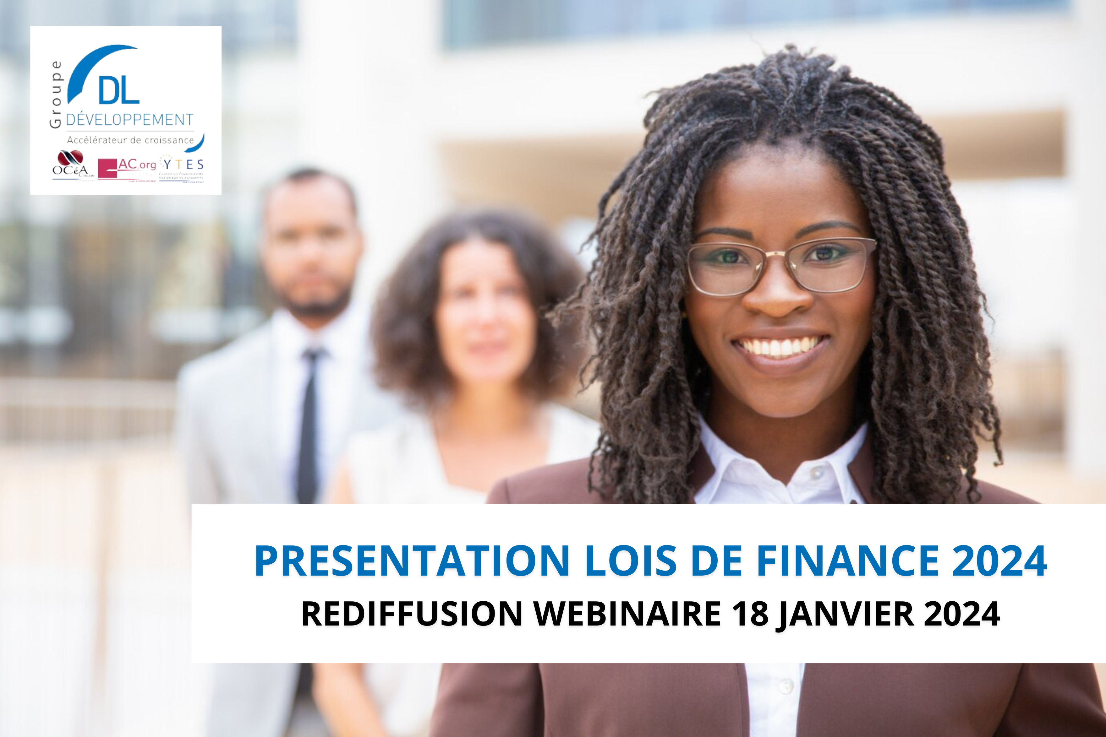 Replay Webinaire Présentation Loi de Finances 2024