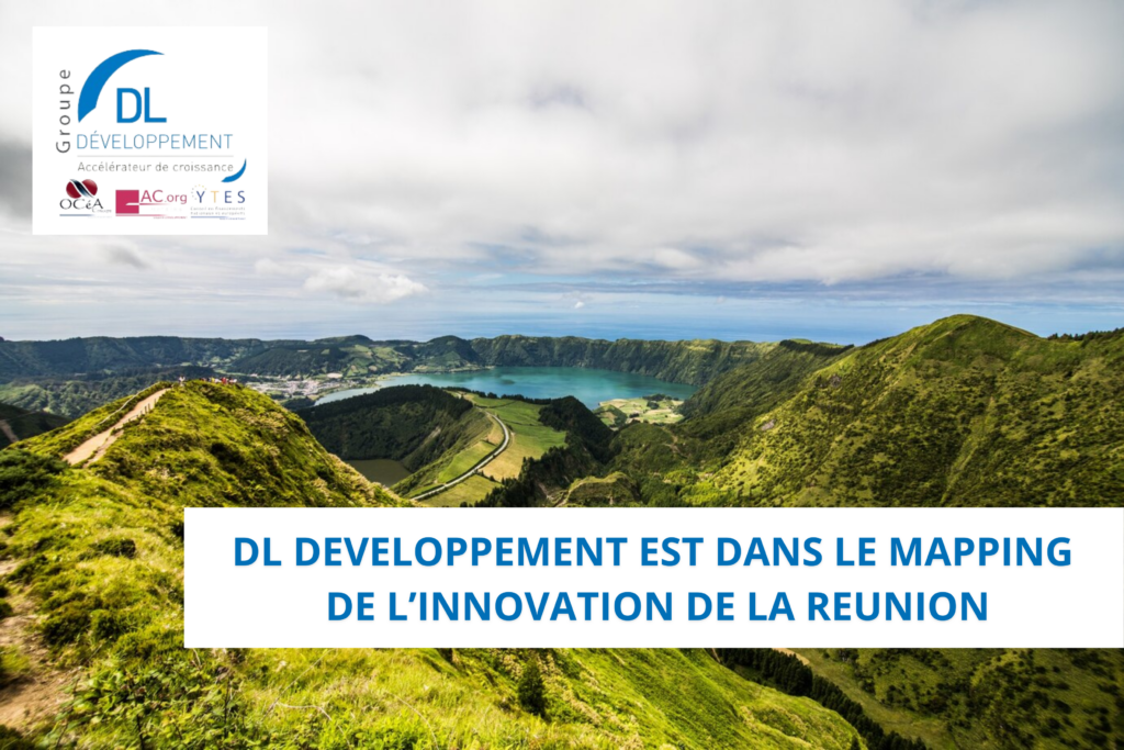 DL Développement actrice de l’Innovation à la Réunion