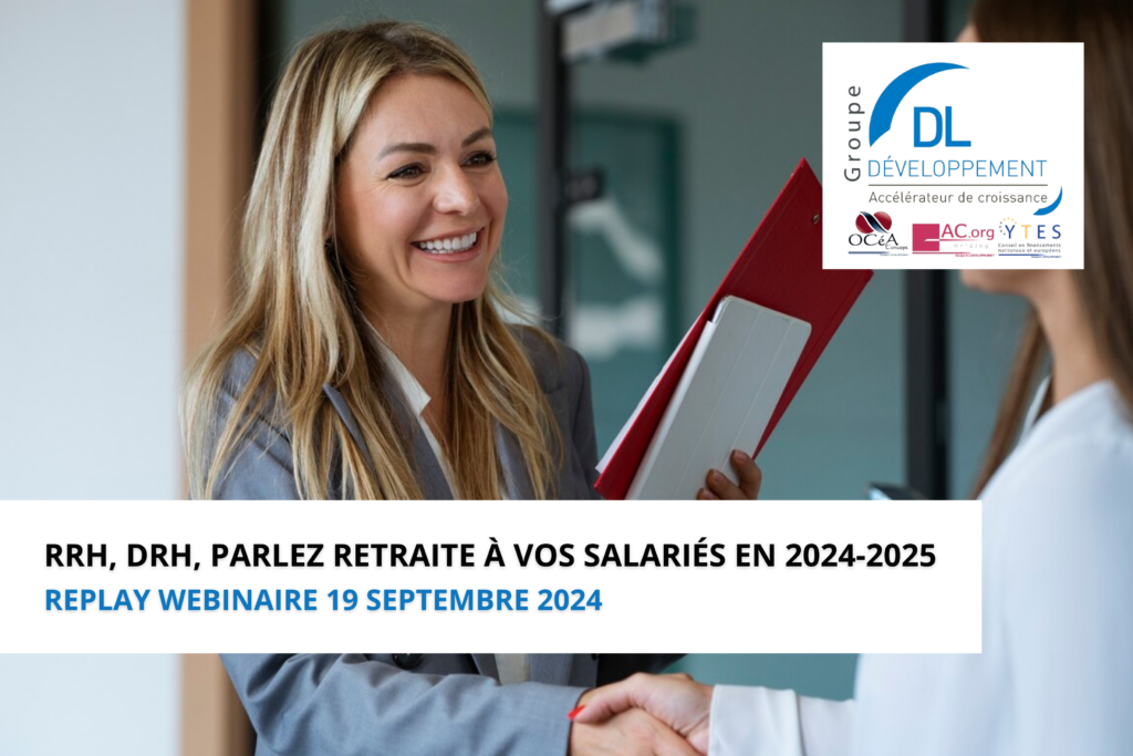 Replay Webinaire : RRH, DRH : Comment aborder la question de la retraite avec vos salariés en 2024-2025 ?