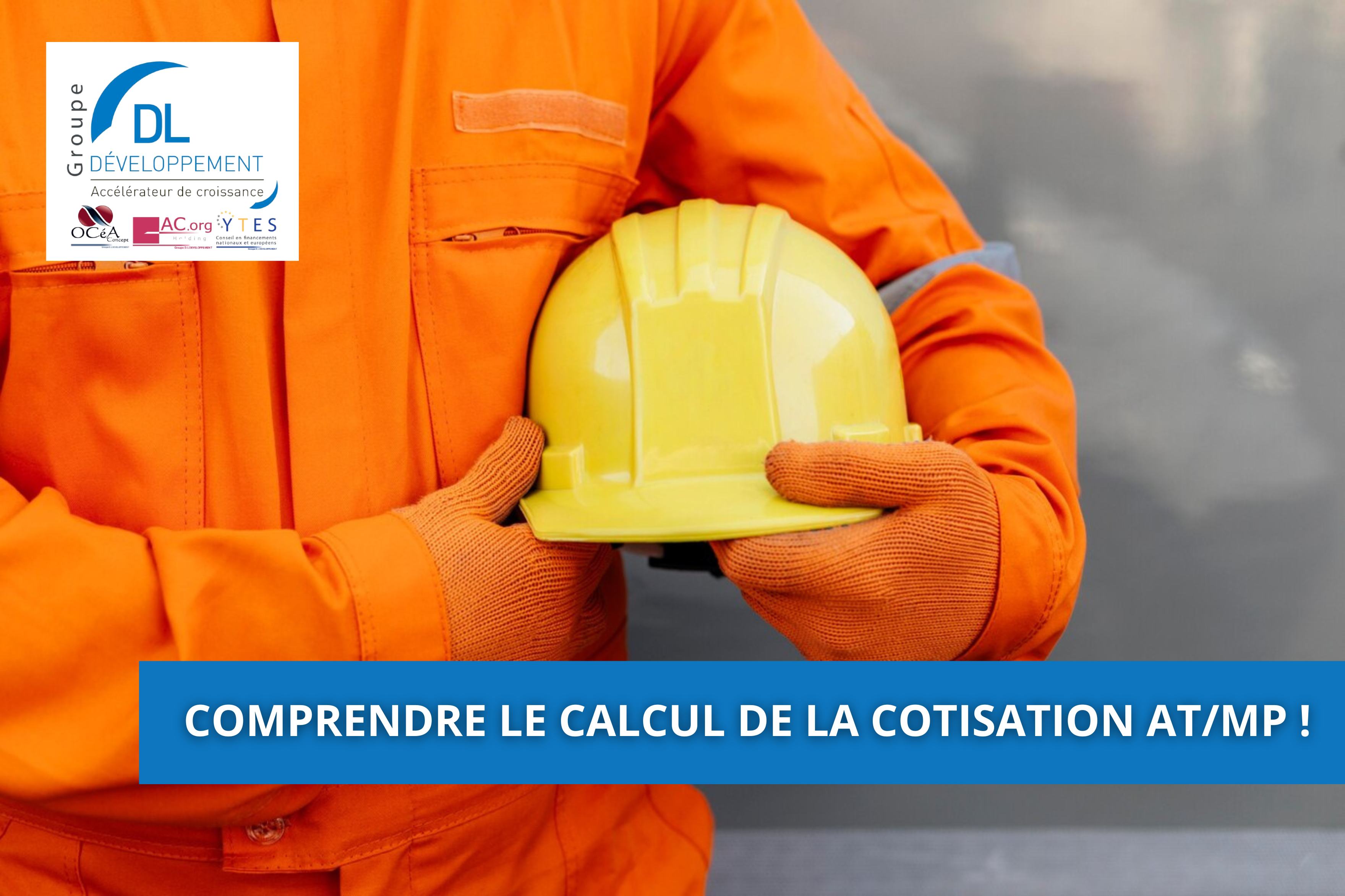 Comprendre le calcul de la cotisation AT/MP !