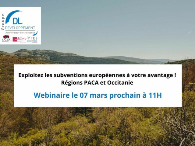 Webinaire Subventions PACA et Occitanie – 07 mars 2025 à 11H