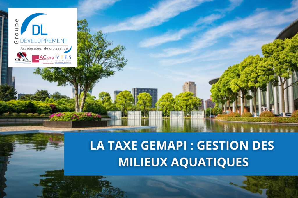 La taxe GEMAPI gestion des milieux aquatiques — free download