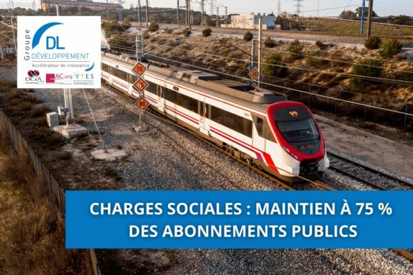 Charges sociales : maintien à 75 % des abonnements publics