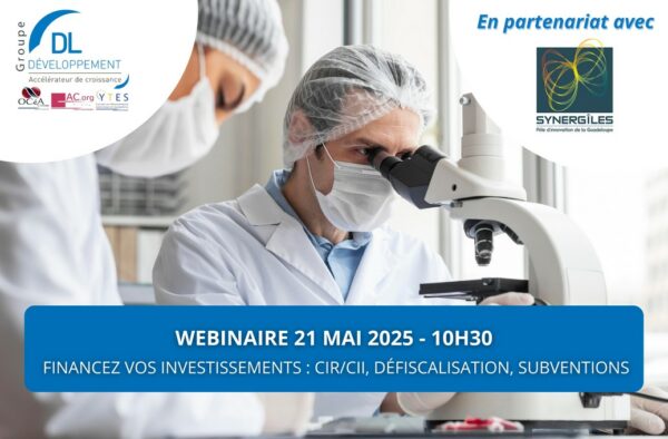 [Webinaire] Financez vos investissements : CIR/CII, défiscalisation, subventions
