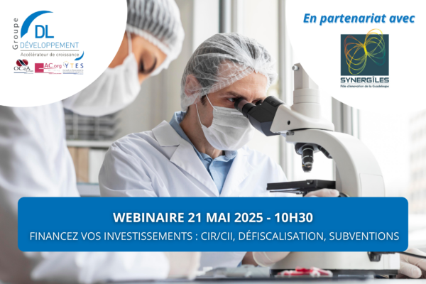 [Webinaire] Financez vos investissements : CIR/CII, défiscalisation, subventions
