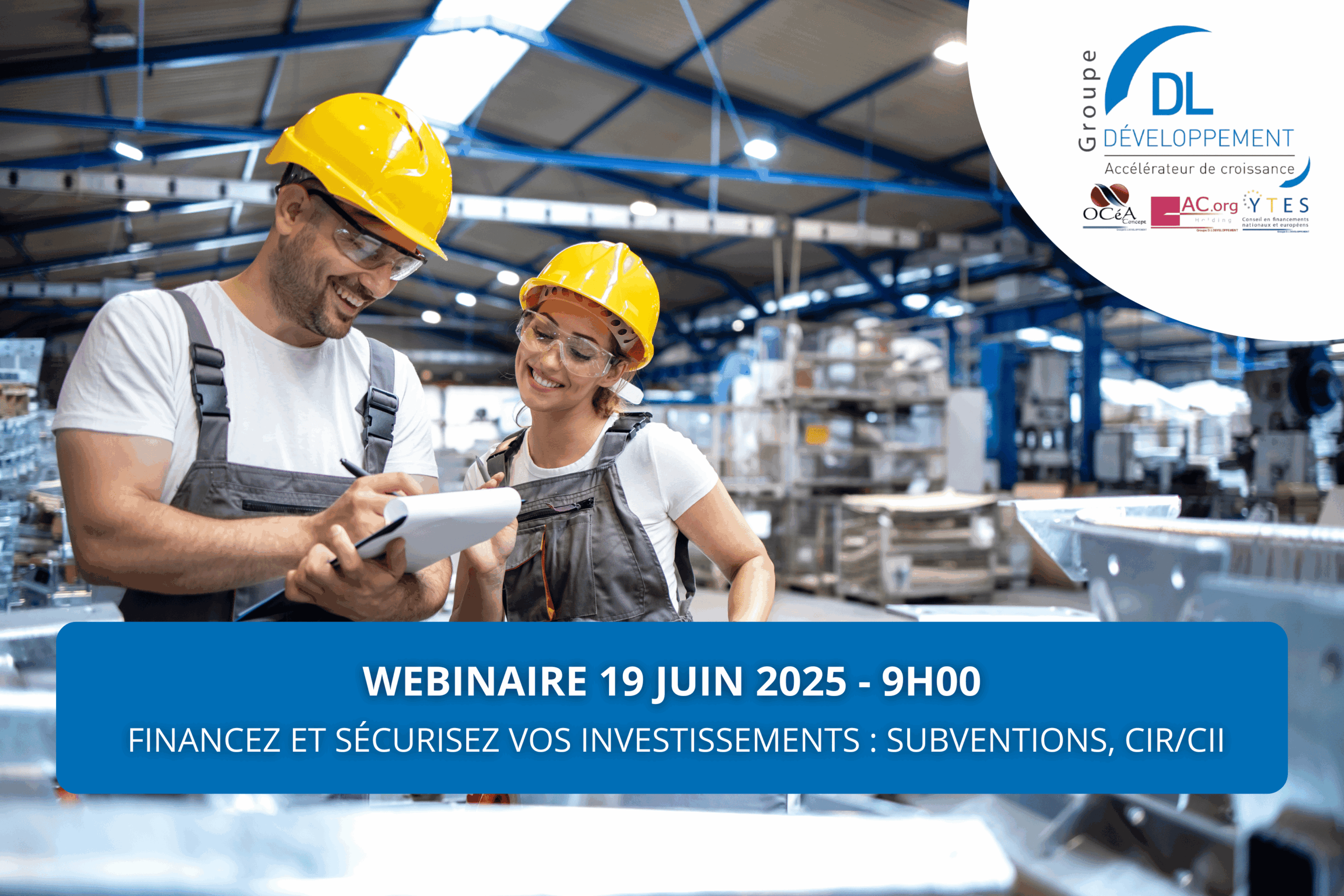 Webinaire Ile-de-France : Financez et sécurisez vos investissements (Subventions Européennes, Crédit d’Impôt Recherche/Innovation)