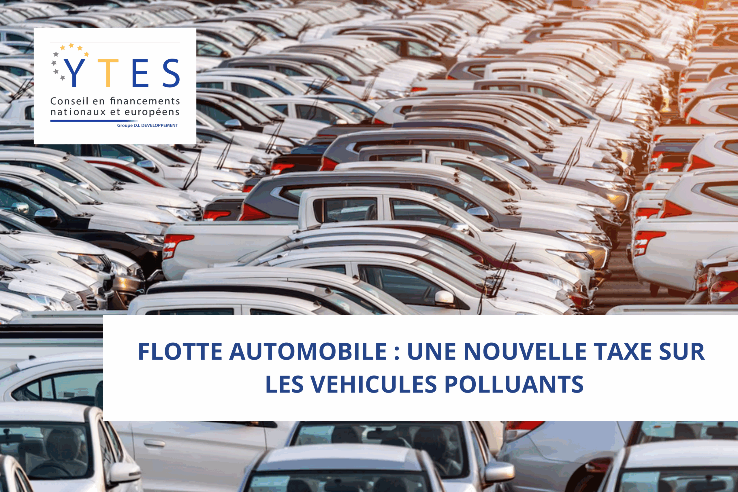 Flotte automobile : une nouvelle taxe sur les véhicules polluants
