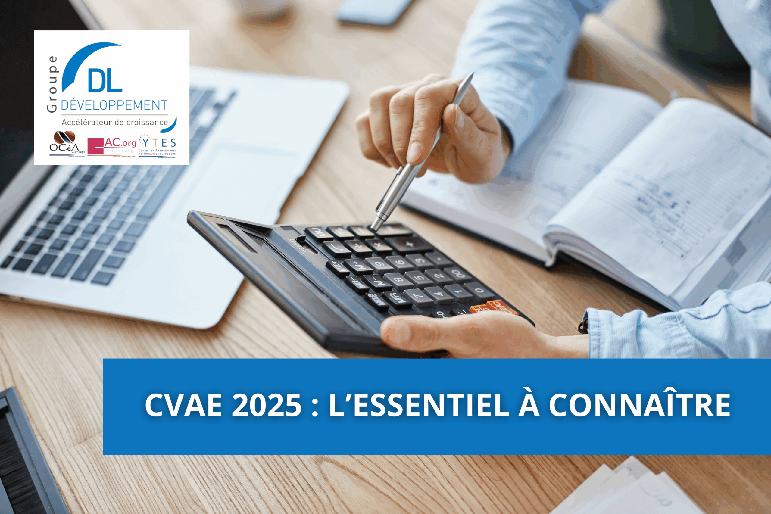 CVAE 2025 : l’essentiel à connaître