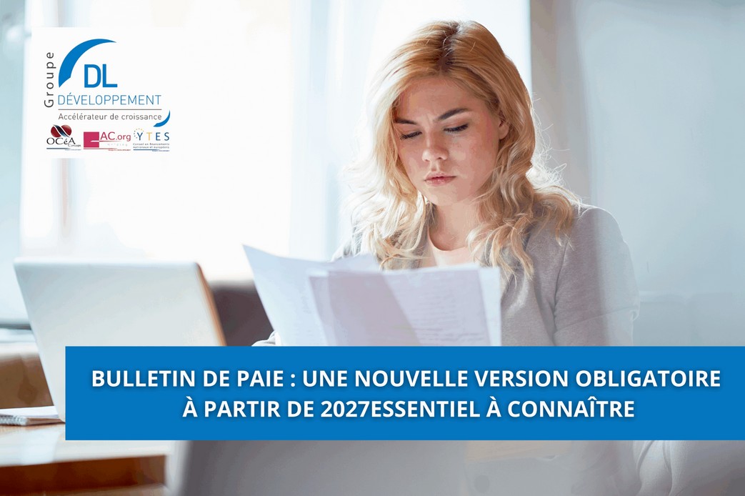 Bulletin de paie : une nouvelle version obligatoire à partir de 2027