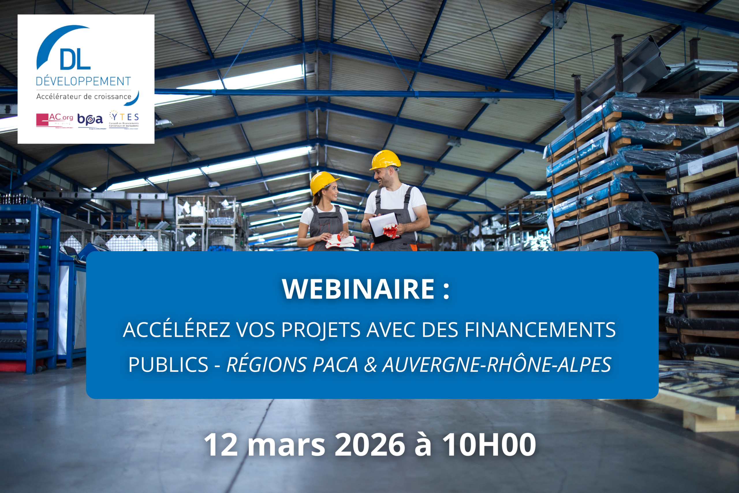 Accélérez vos projets avec des financements publics – Régions PACA & Auvergne-Rhône-Alpes