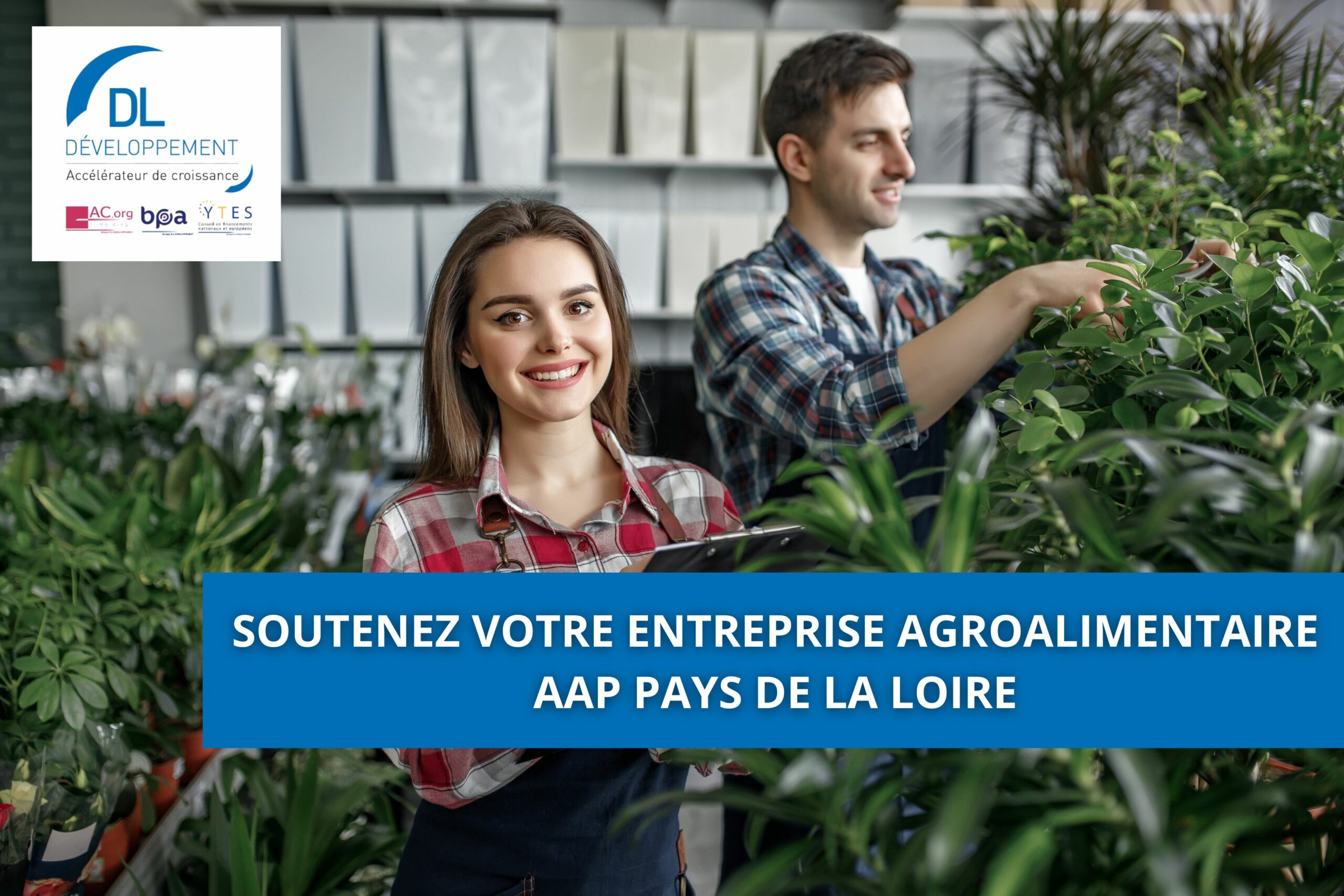 Soutenez votre entreprise agroalimentaire – AAP Pays de la Loire