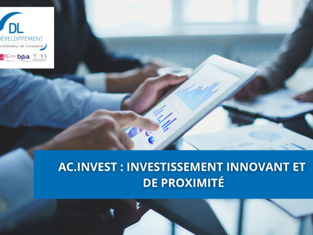 AC.Invest : investissement innovant et de proximité