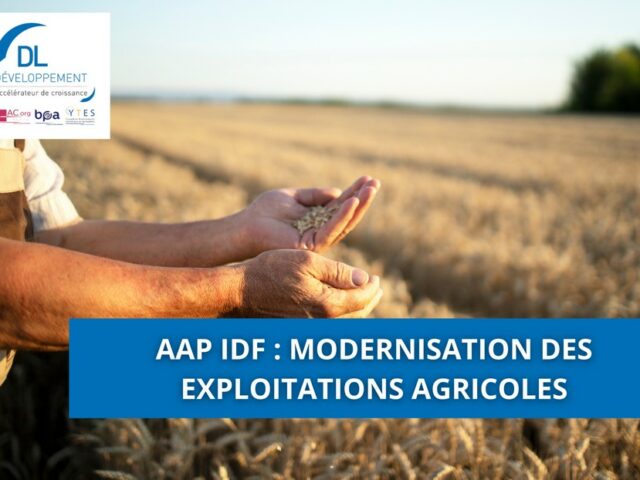 AAP IDF : Modernisation des exploitations agricoles