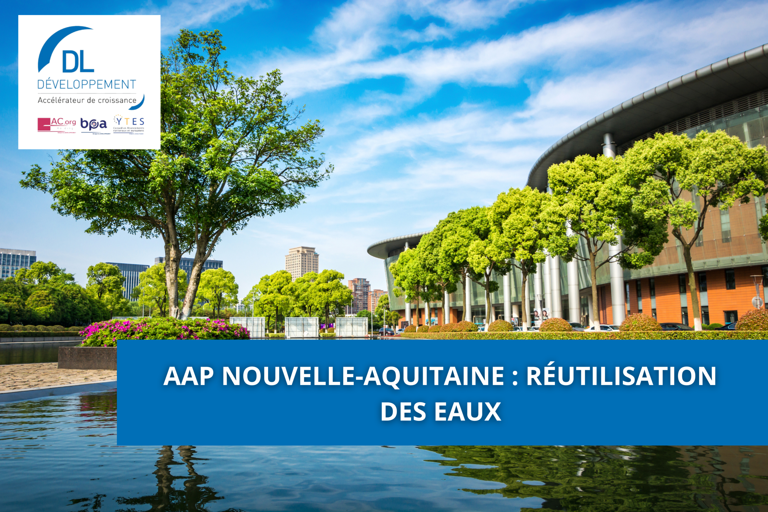 AAP Nouvelle-Aquitaine : réutilisation des eaux