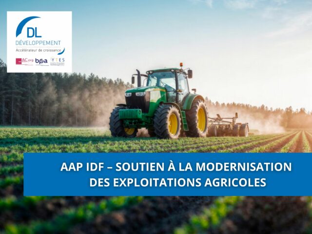 AAP IDF – Soutien à la modernisation des exploitations agricoles
