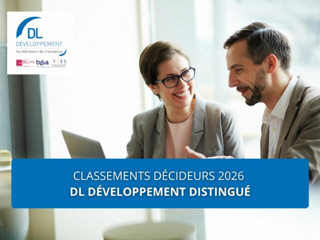 Classements Décideurs 2026 : DL Développement distingué