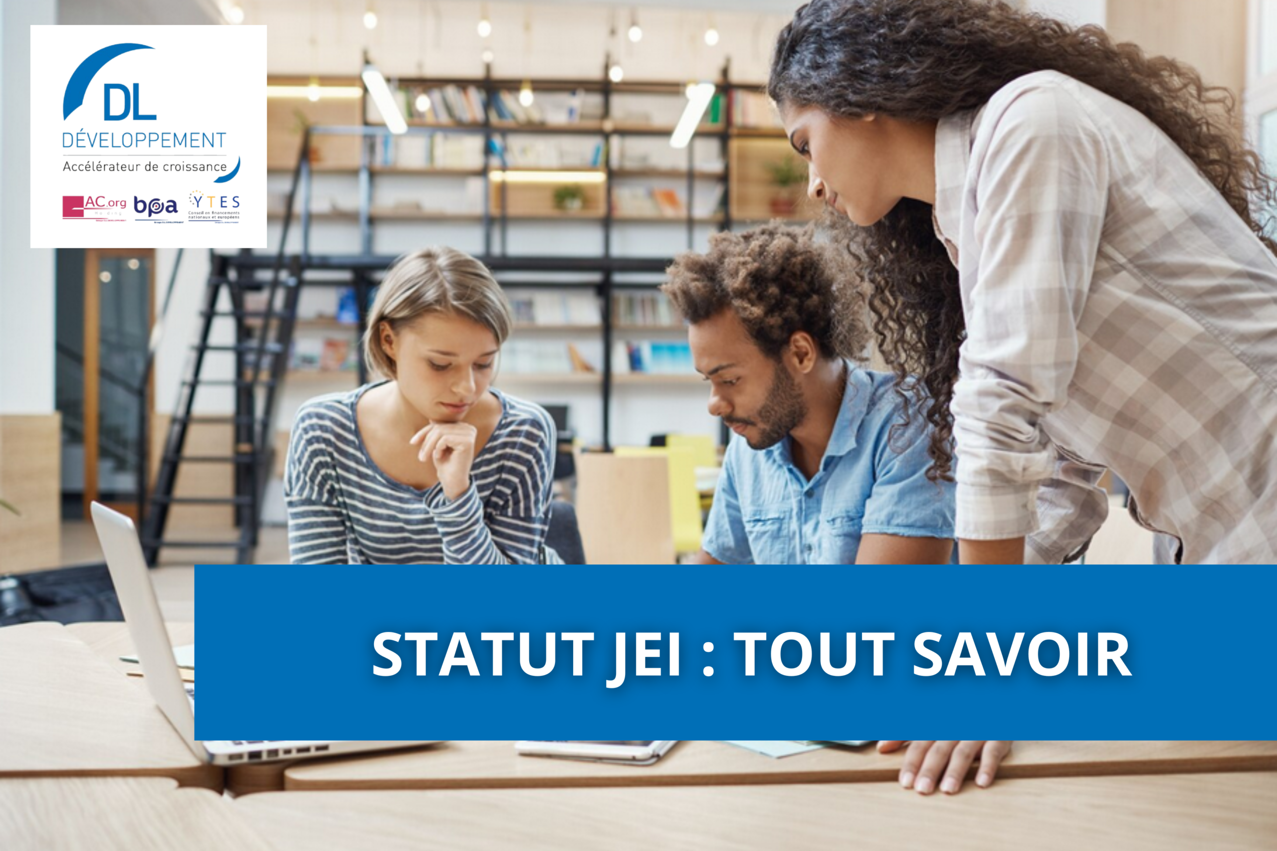 Statut JEI : tout savoir