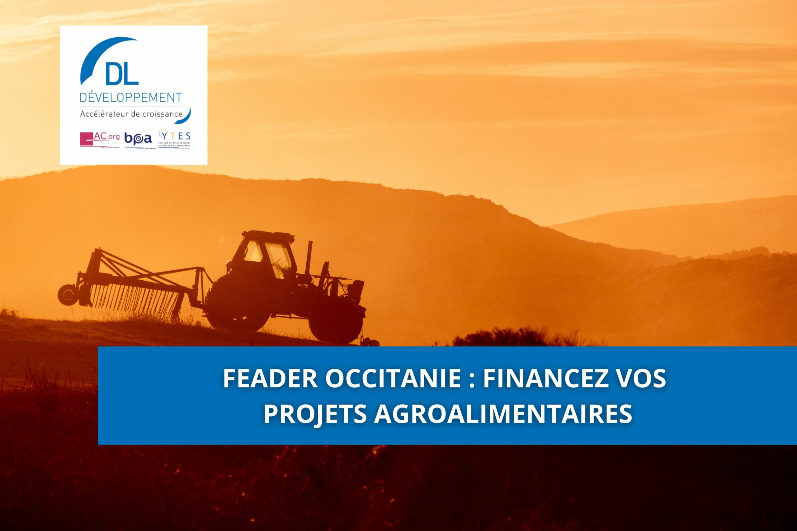 FEADER Occitanie : financez vos projets agroalimentaires