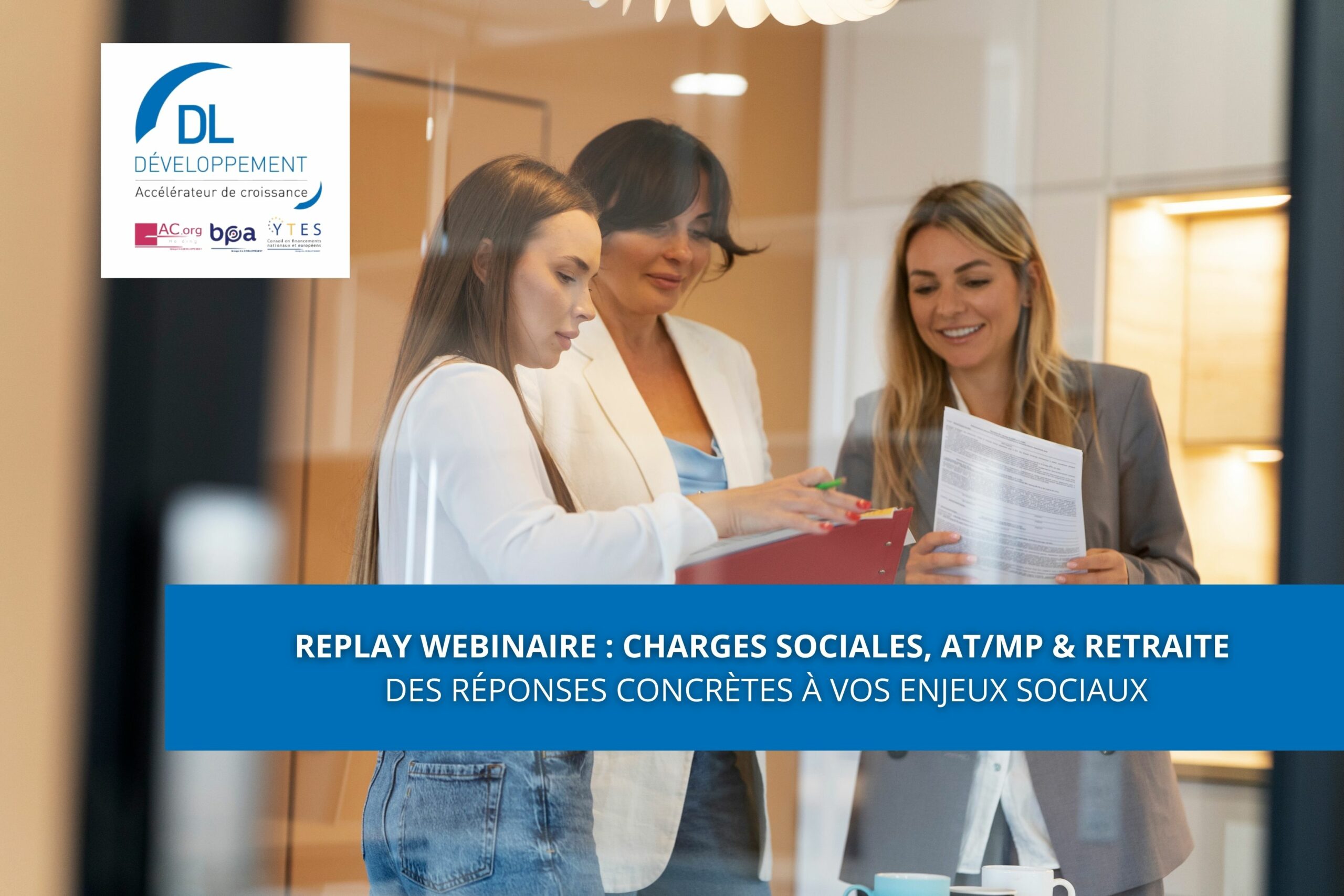 Replay webinaire : Charges sociales, AT/MP & retraite – des réponses concrètes à vos enjeux sociaux