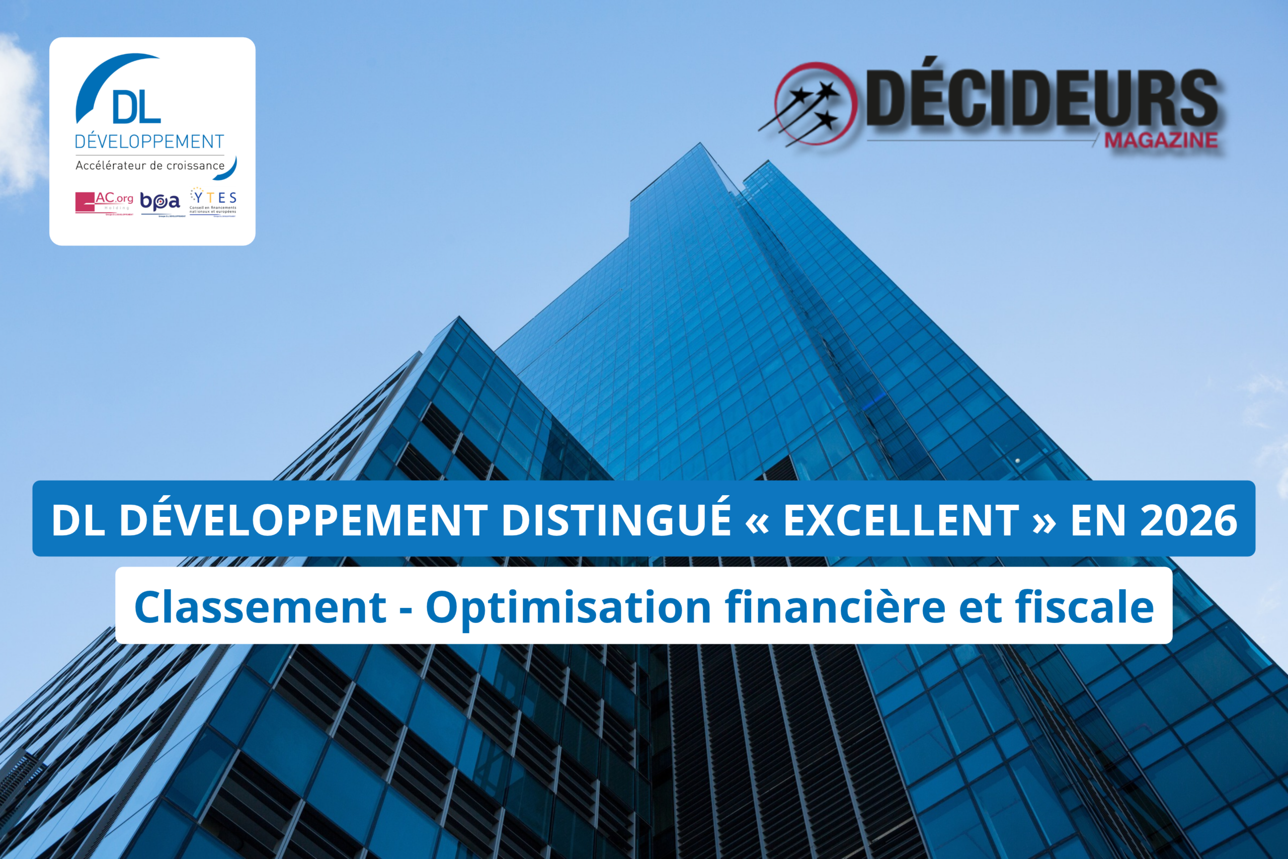 DL Développement classé « Excellent » en 2026 – Classement Leaders league