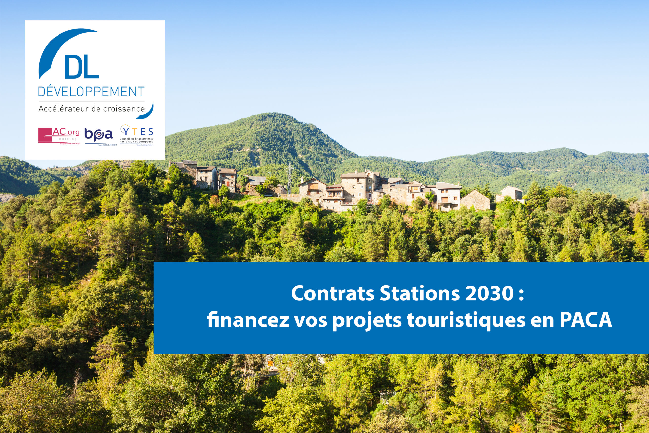 Contrats Stations 2030 : financez vos projets touristiques en PACA